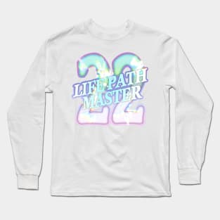 Life Path Master Number 22 Long Sleeve T-Shirt